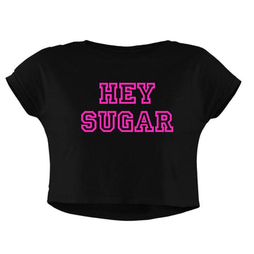 HEY SUGAR CROP TOP - COMMONGROUND