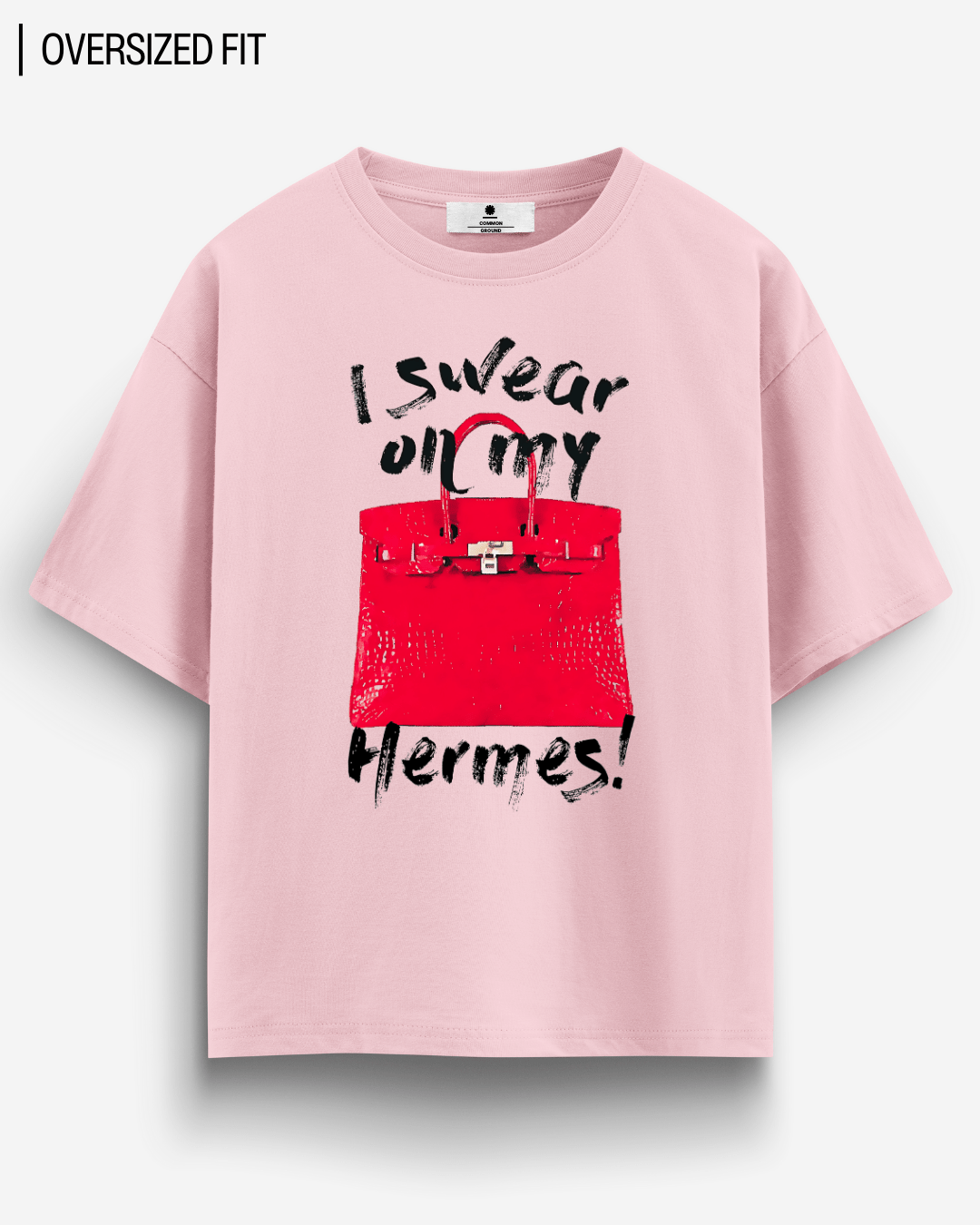 I SWEAR OVERSIZED T - SHIRT - COMMONGROUND