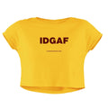 IDGAF CROP TOP - COMMONGROUND