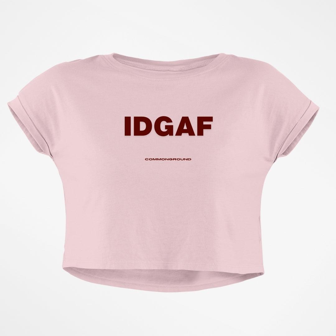 IDGAF CROP TOP - COMMONGROUND