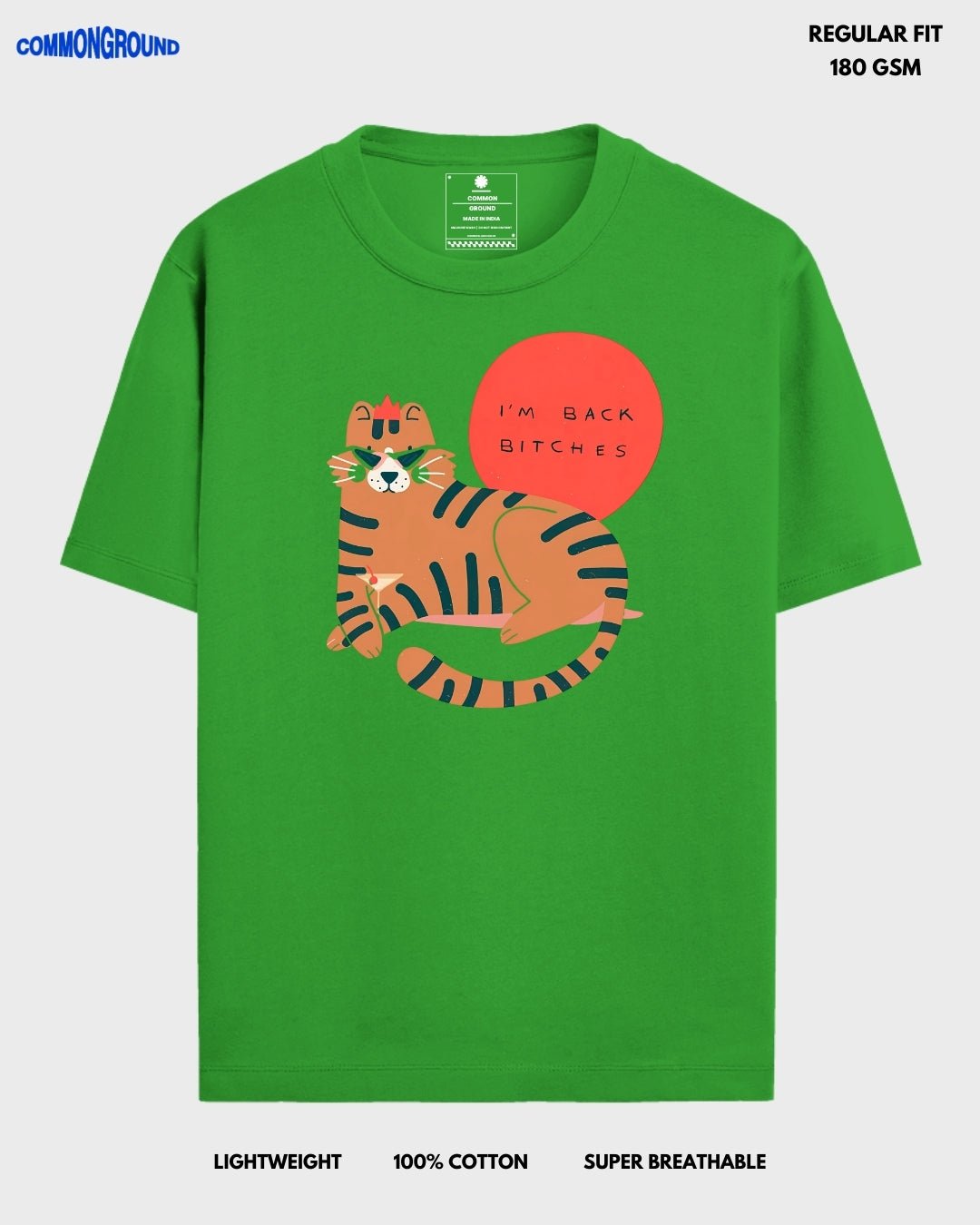 I'M BACK BI*CHES REGULAR T - SHIRT - COMMONGROUND