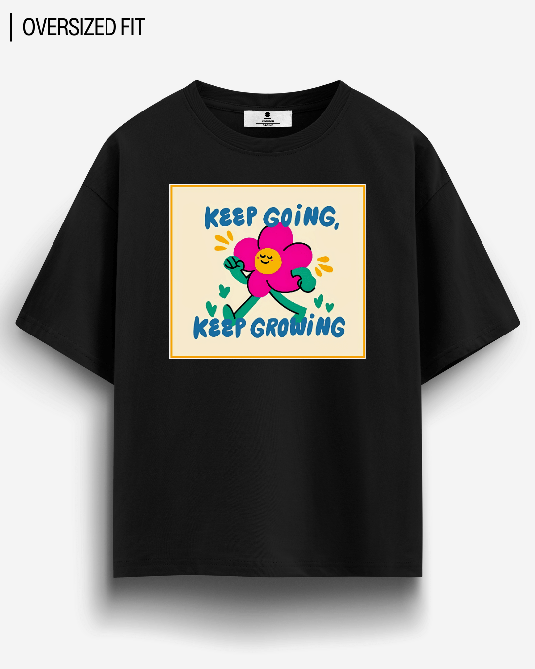KEEP GROWING OVERSIZED T - SHIRT - COMMONGROUND