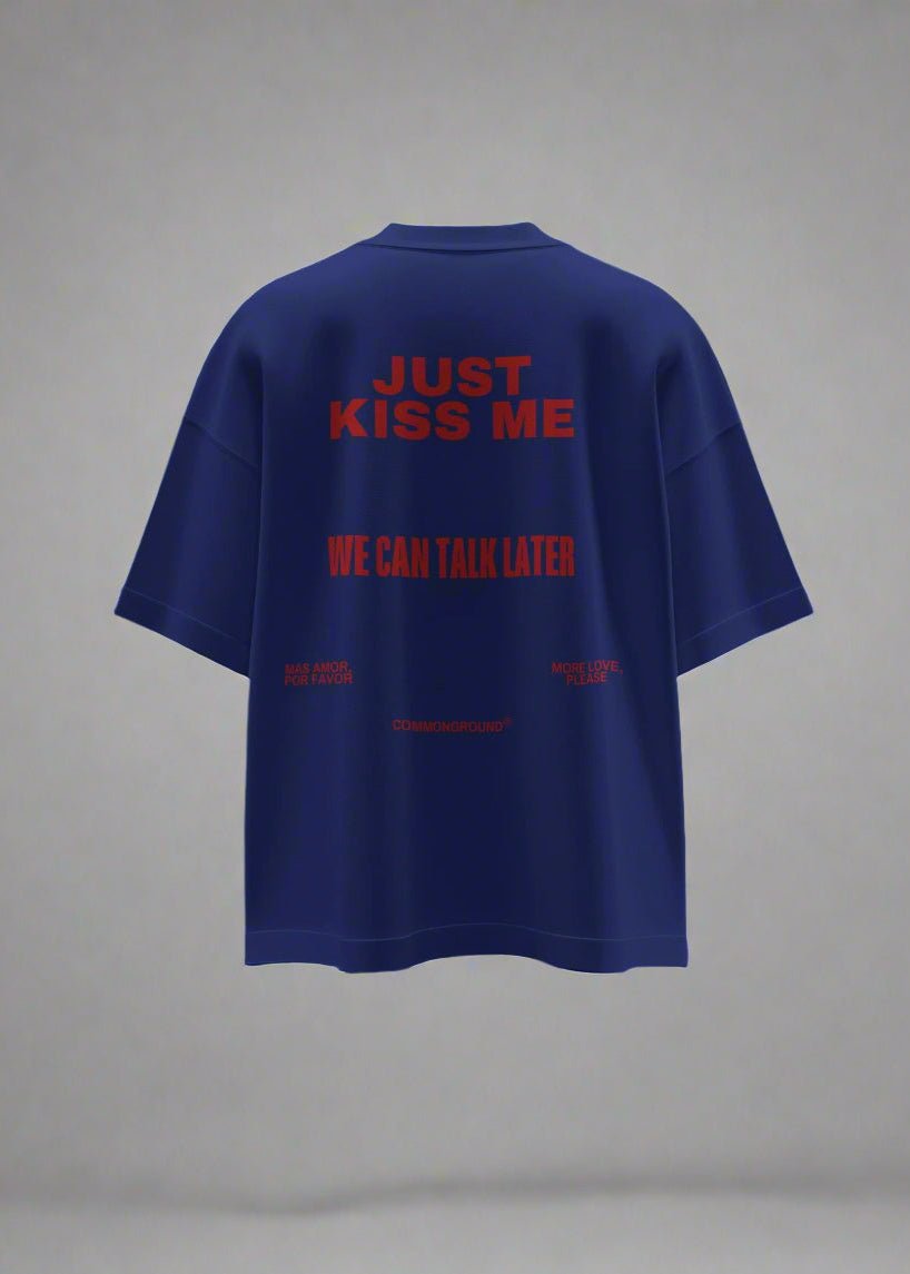 KISS ME OVERSIZED T - SHIRT - COMMONGROUND