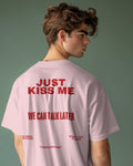 KISS ME OVERSIZED T - SHIRT - COMMONGROUND
