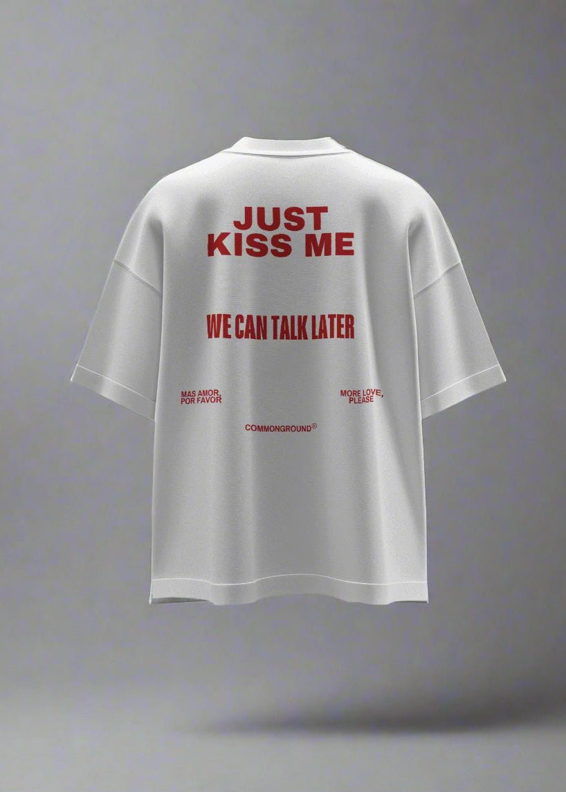 KISS ME OVERSIZED T - SHIRT - COMMONGROUND