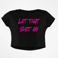 LET GO CROP TOP - COMMONGROUND