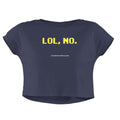 LOL NO CROP TOP - COMMONGROUND