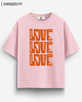 LOVE LOVE LOVE OVERSIZED T - SHIRT - COMMONGROUND
