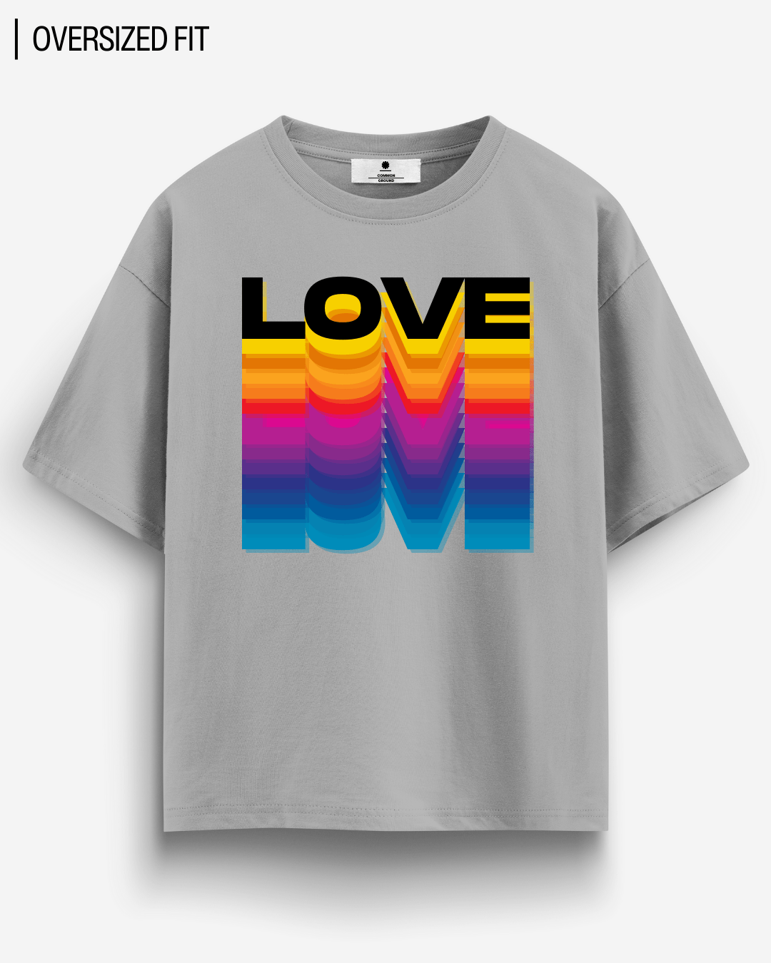 LOVE OVERSIZED T - SHIRT - COMMONGROUND