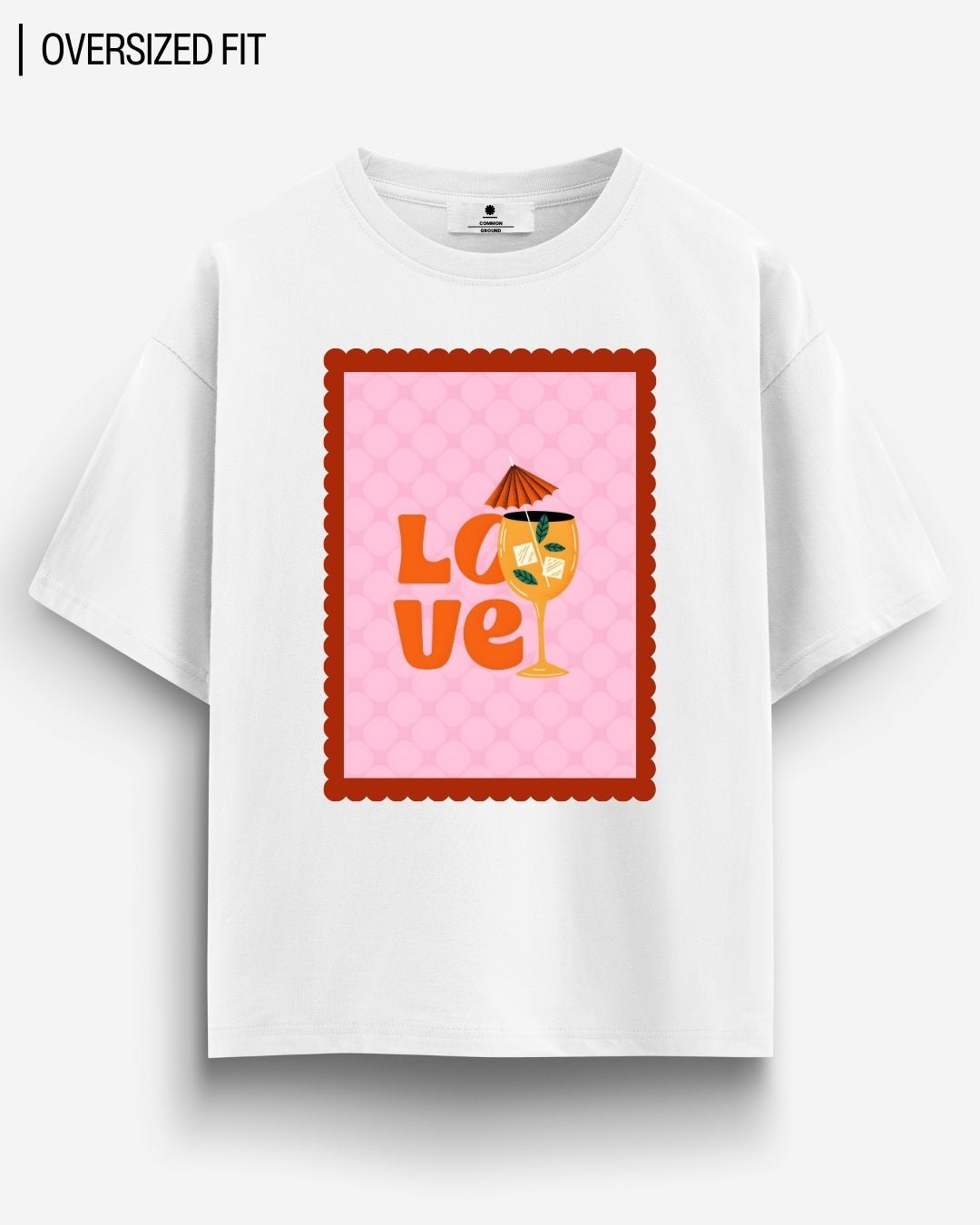 LOVE OVERSIZED T - SHIRT - COMMONGROUND