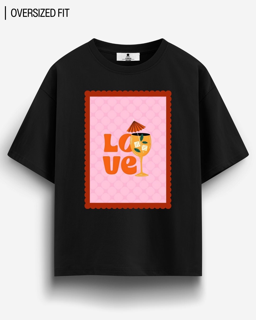 LOVE OVERSIZED T - SHIRT - COMMONGROUND