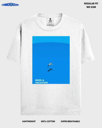 NEED A VACATION REGULAR T - SHIRT - COMMONGROUND