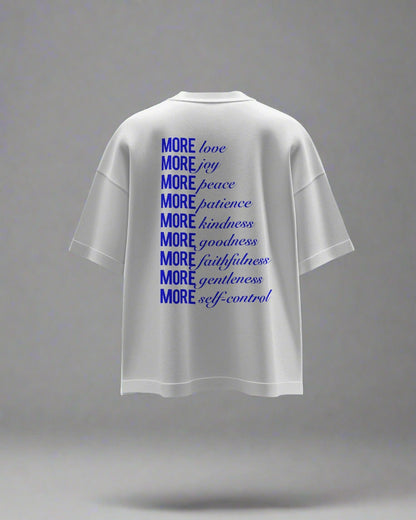 MORE LOVE MORE JOY OVERSIZED T-SHIRT