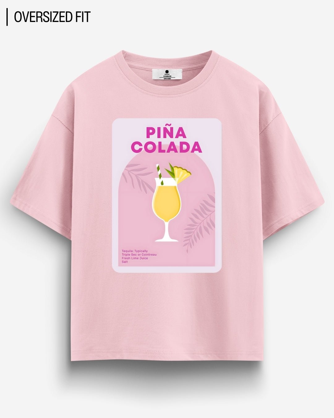 PINA COLADA OVERSIZED T - SHIRT - COMMONGROUND