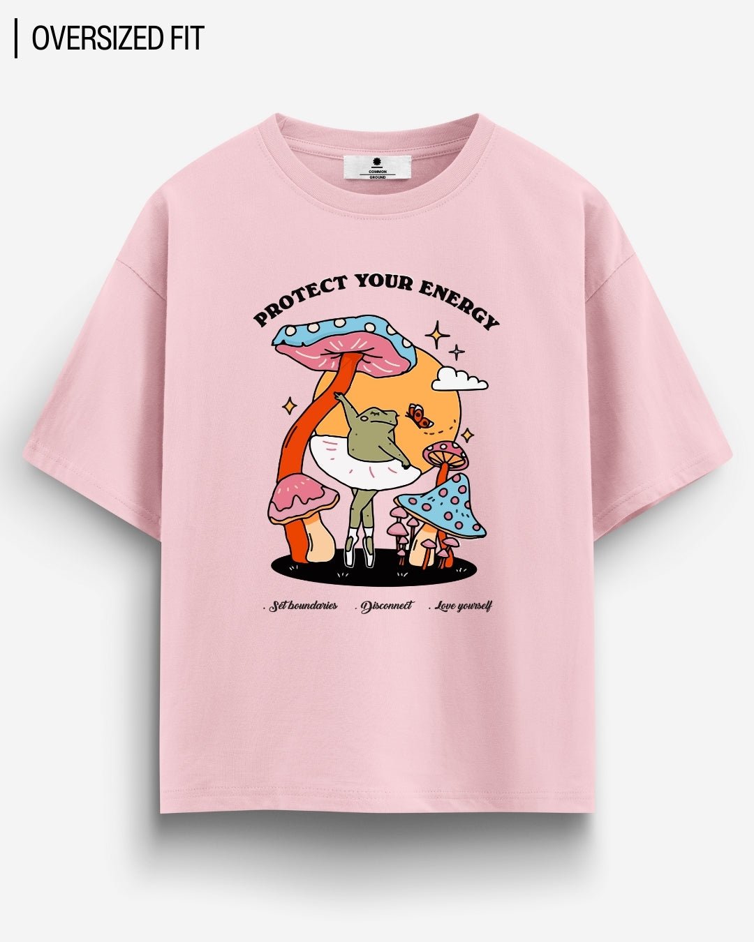 PROTECT YOUR ENERGY OVERSIZED T - SHIRT - COMMONGROUND