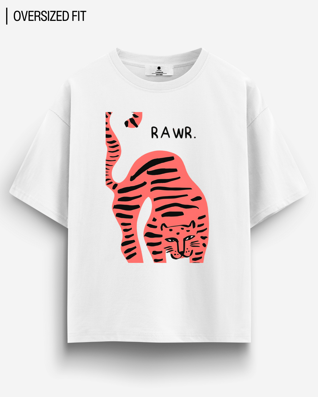 RAWR OVERSIZED T - SHIRT - COMMONGROUND