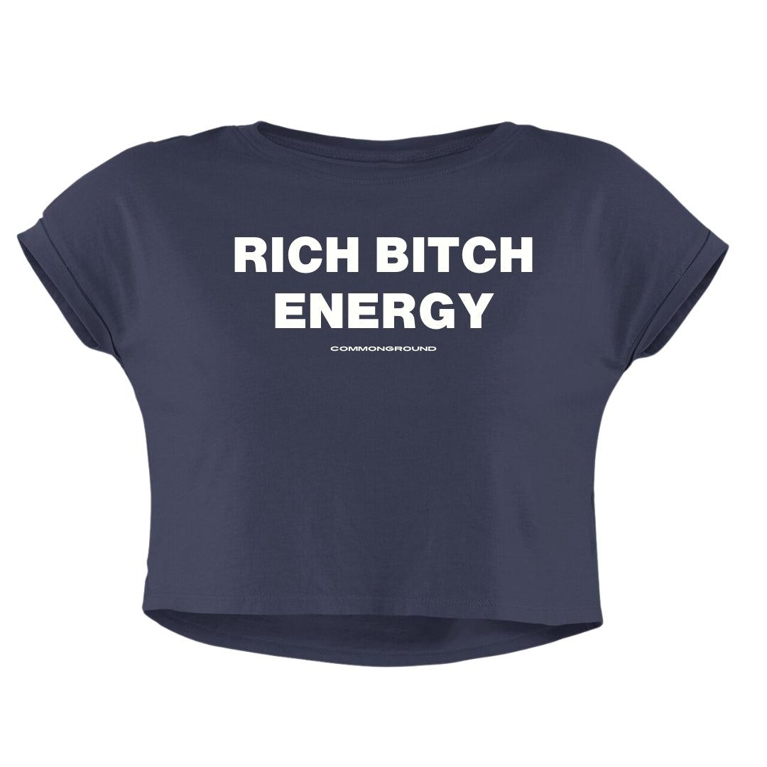 RICH BIT*H ENERGY CROP TOP - COMMONGROUND