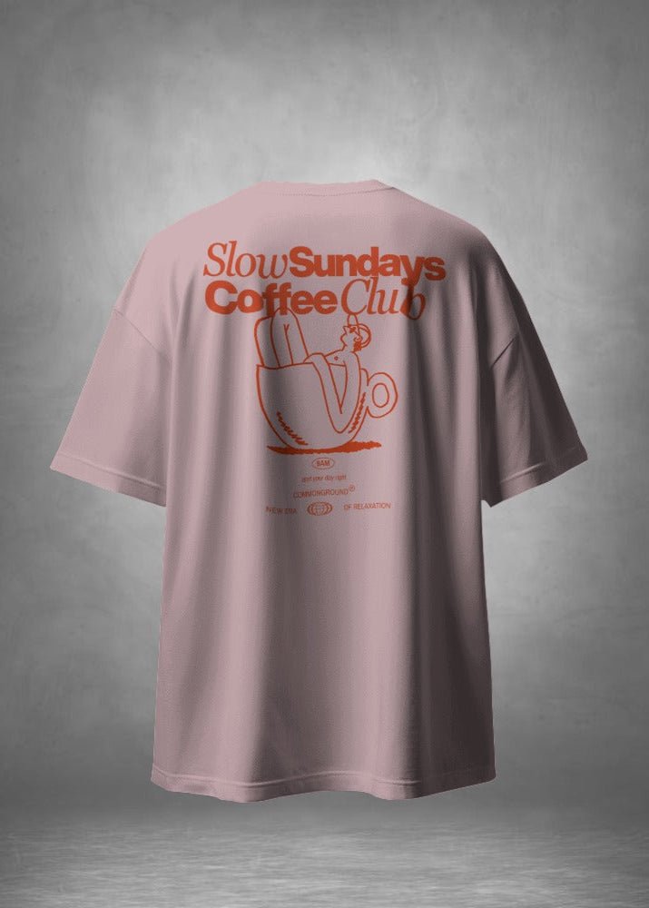 SLOW SUNDAYS COFFEE CLUB OVERSIZED T - SHIRT - COMMONGROUND