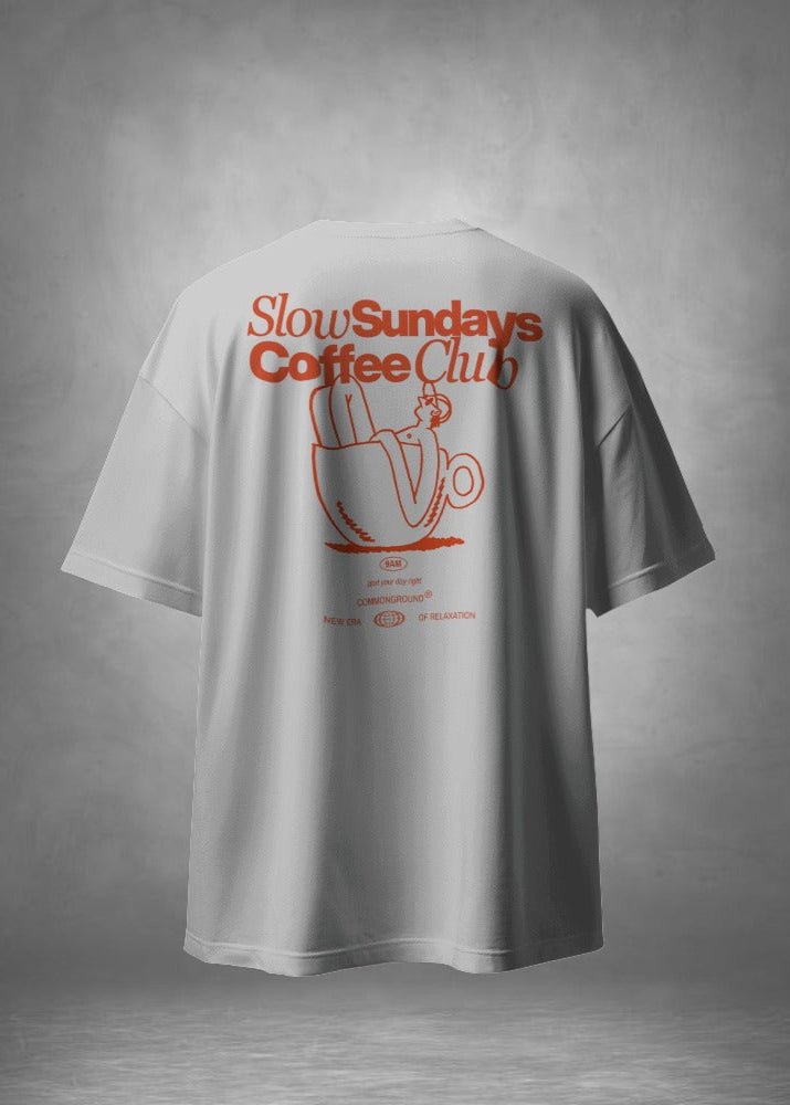 SLOW SUNDAYS COFFEE CLUB OVERSIZED T - SHIRT - COMMONGROUND
