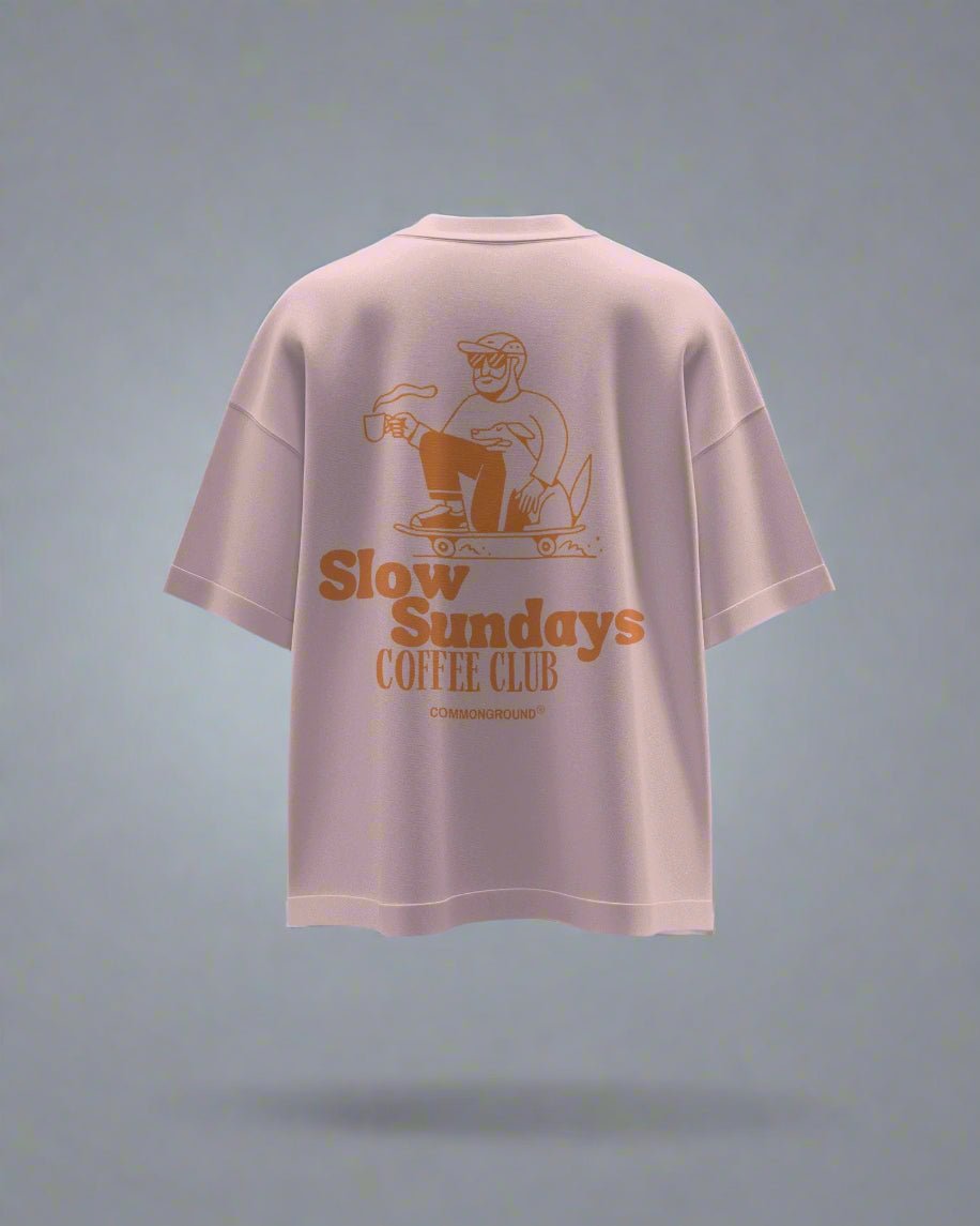 SLOW SUNDAYS COFFEE CLUB OVERSIZED T - SHIRT - COMMONGROUND