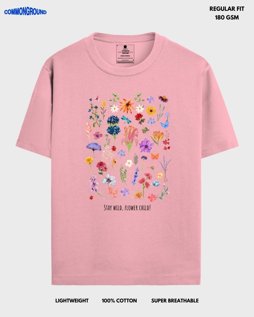 STAY WILD REGULAR T - SHIRT - COMMONGROUND