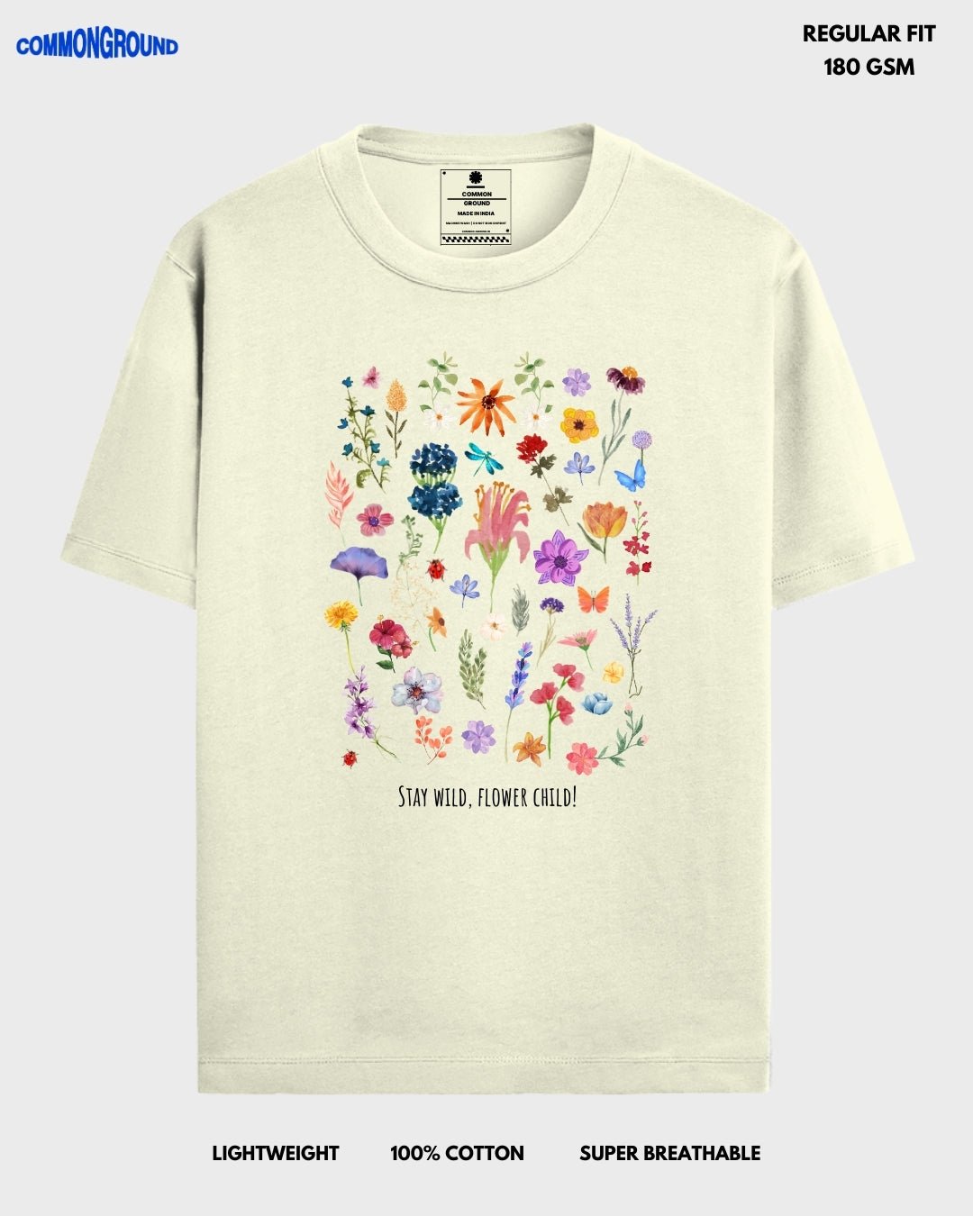 STAY WILD REGULAR T - SHIRT - COMMONGROUND