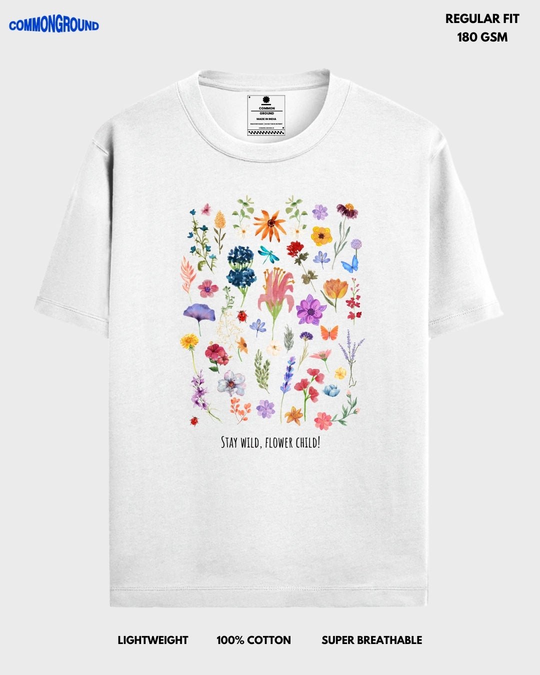 STAY WILD REGULAR T - SHIRT - COMMONGROUND