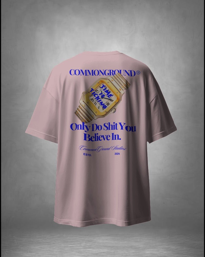 TIME IS TICKING OVERSIZED T - SHIRT - COMMONGROUND