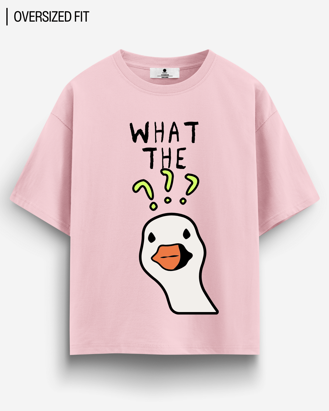 WHAT THE DUCK OVERSIZED T - SHIRT - COMMONGROUND