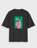 YES! OVERSIZED T - SHIRT - COMMONGROUND