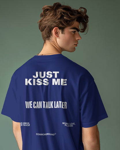 KISS ME OVERSIZED T-SHIRT